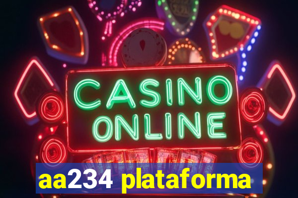 aa234 plataforma